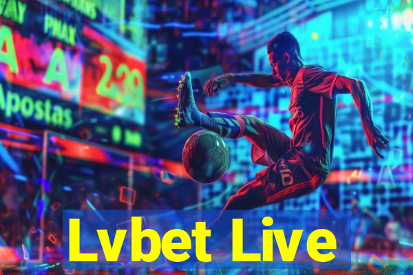 Lvbet Live